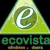 Ecovista Windows and Doors Ecovista Windows and Doors